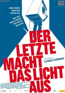 «Der Letzte macht das Licht aus!»