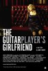 Постер «The Guitar Player's Girlfriend»