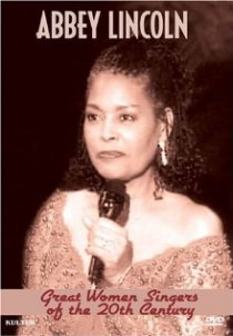 «Great Women Singers of the 20th Century: Abbey Lincoln»