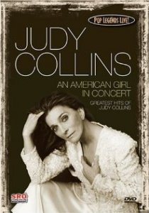 «Pop Legends Live: Judy Collins - An American Girl in Concert»