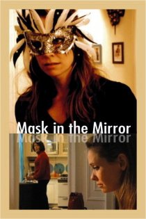 «Mask in the Mirror»