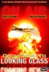 Постер «Countdown to Looking Glass»