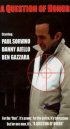 Постер «A Question of Honor»