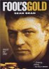Постер «Fool's Gold: The Story of the Brink's-Mat Robbery»