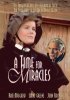 Постер «A Time for Miracles»