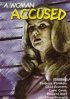 Постер «Обвинение против женщины»