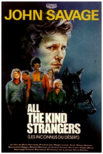 «All the Kind Strangers»