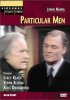 Постер «Particular Men»