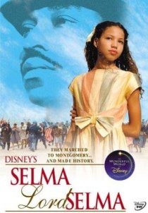 «Selma, Lord, Selma»