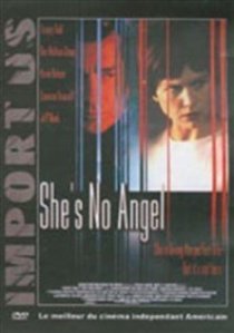 «She's No Angel»