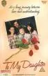 Постер «To My Daughter»