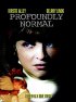 Постер «Profoundly Normal»