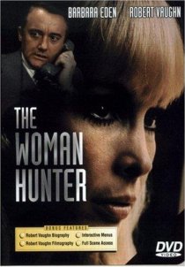 «The Woman Hunter»