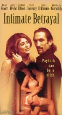 «Intimate Betrayal»