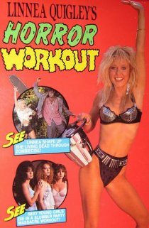 «Linnea Quigley's Horror Workout»