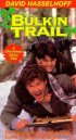 Постер «The Bulkin Trail»