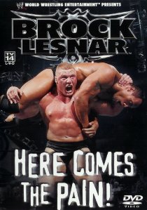 «WWE: Brock Lesnar: Here Comes the Pain»