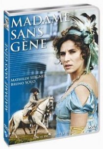 «Madame Sans-Gêne»