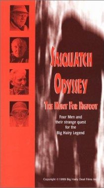 «Sasquatch Odyssey: The Hunt for Bigfoot»