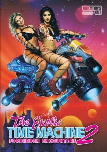 «The Exotic Time Machine II: Forbidden Encounters»