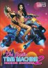 Постер «The Exotic Time Machine II: Forbidden Encounters»