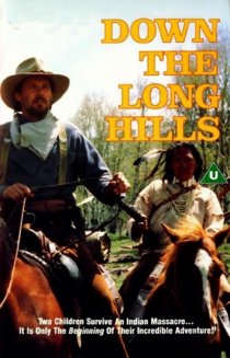 «Louis L'Amour's Down the Long Hills»