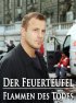 Постер «Der Feuerteufel - Flammen des Todes»