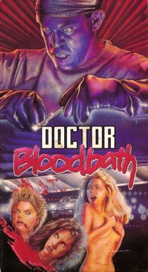 «Doctor Bloodbath»