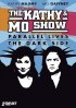 Постер «The Kathy & Mo Show: Parallel Lives»