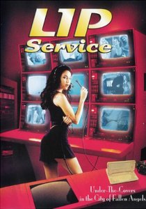 «Lip Service»