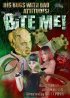 Постер «Укуси меня!»