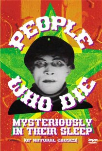 «People Who Die Mysteriously in Their Sleep»