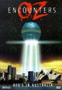 «Oz Encounters: UFO's in Australia»