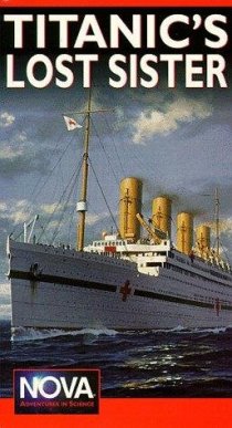 «The Titanic's Lost Sister»