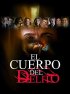Постер «El cuerpo del delito»