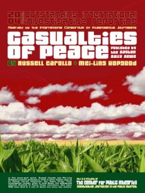 «Casualties of Peace»