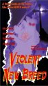Постер «Violent New Breed»