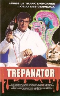 «Трепанатор»