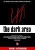 Постер «The Dark Area»