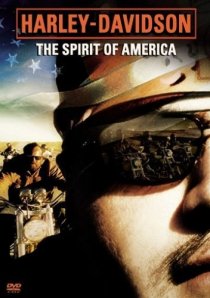 «Harley Davidson: The Spirit of America»