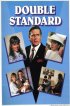 Постер «Double Standard»