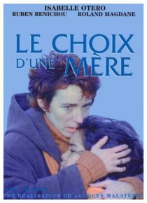 «Le choix d'une mère»
