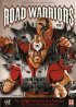 Постер «Road Warriors: The Life and Death of Wrestling's Most Dominant Tag Team»