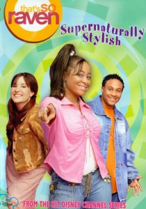 «That's So Raven: Supernaturally Stylish»