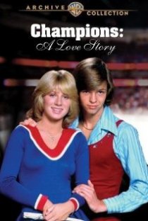 «Champions: A Love Story»