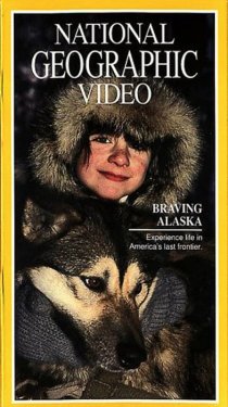 «Braving Alaska»