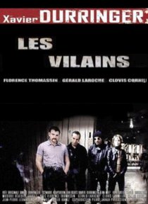 «Les vilains»