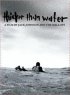 Постер «Thicker Than Water»