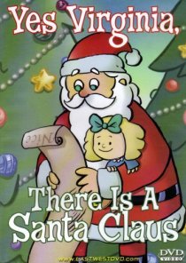 «Yes, Virginia, There Is a Santa Claus»