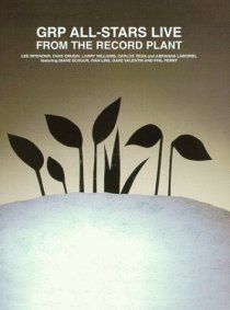 «GRP All-Stars: Live from the Record Plant»
